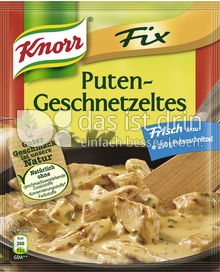 Knorr Fix Puten Geschnetzeltes 460 0 Kalorien Kcal Und Inhaltsstoffe Das Ist Drin